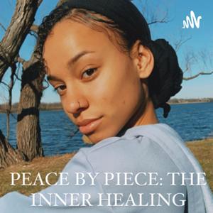 Peace by Piece: Inner healing