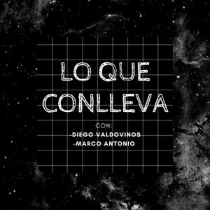 Lo que conlleva