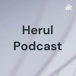 Herul Podcast