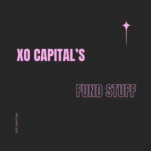 XO Capital's Fund Stuff