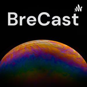 BreCast