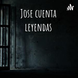 Jose cuenta leyendas