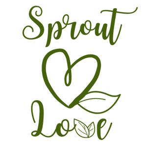 Sprout Love