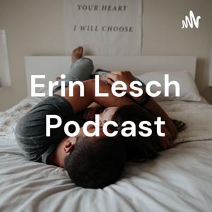 Erin Lesch Podcast