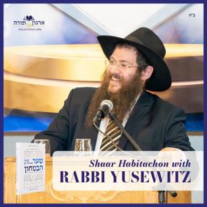 Swift Shaar Habitachon by Rabbi Mendel Yusewitz