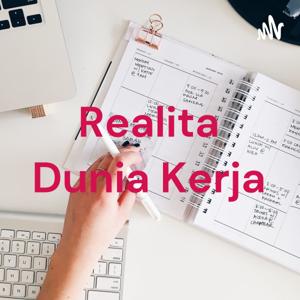 Realita Dunia Kerja