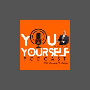 YOU vs Yourself podcast