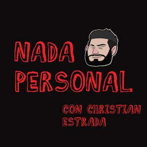 Nada Personal con Christian Estrada