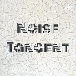 Noise Tangent