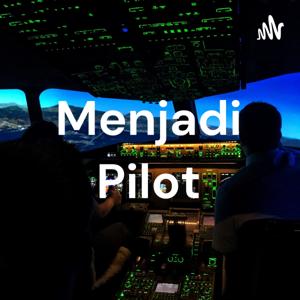 Menjadi Pilot