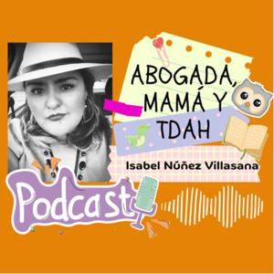 Abogada, mamá y TDAH