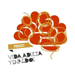 Vida adulta y enredos