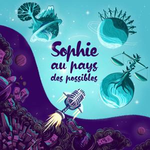 Sophie au pays des possibles by Sophie Lemaître