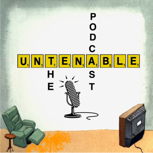 The Untenable Podcast with Mike and Jay