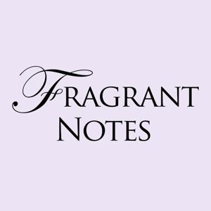 Fragrant Notes