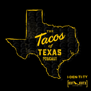 Tacos of Texas by KUT & KUTX Studios, Mando Rayo