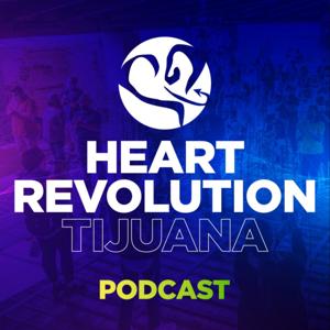 Heart Revolution Tijuana