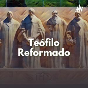 Teofilo Reformado