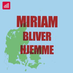 Miriam Bliver Hjemme