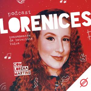 Lorenices: Pensamentos da Baterista Ruiva