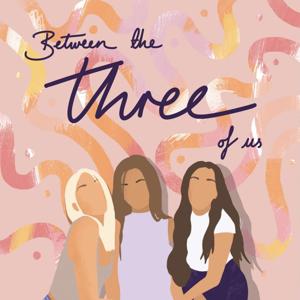 Between The Three Of Us