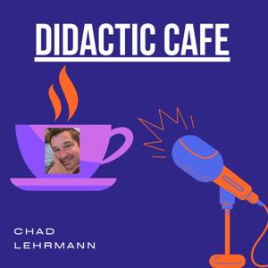 Didactic Cafe