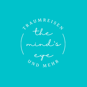 The mind`s eye Traumreisen und mehr für Kinder und Erwachsene