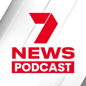 7NEWS Australia Podcast by 7NEWS Podcasts