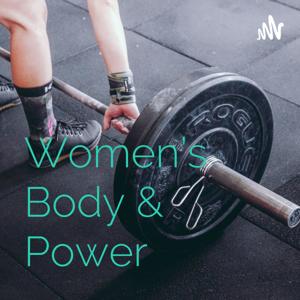 Women's Body & Power