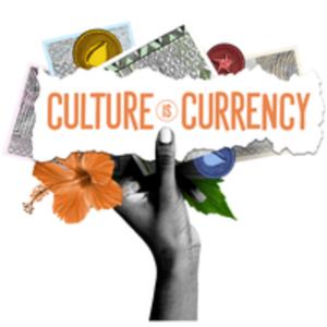 Culture is Currency