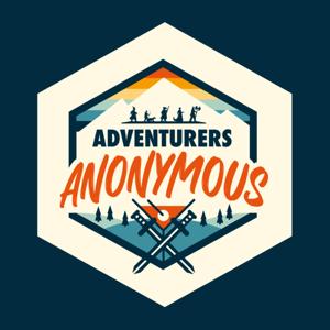 Adventurers Anonymous - A British D&D Podcast