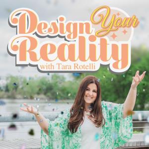 Design Your Reality