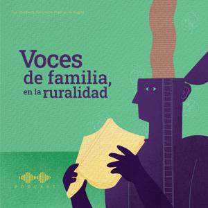 Voces de Familia en la Ruralidad by BibloRed