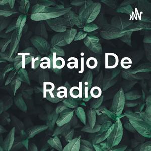 Trabajo De Radio