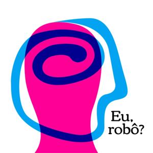 Eu, Robô?