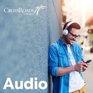 CrossRoads Sermons Podcast