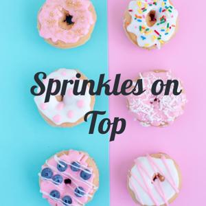 Sprinkles on Top