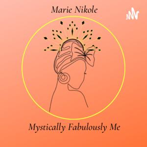 Mystically Fabulously Me