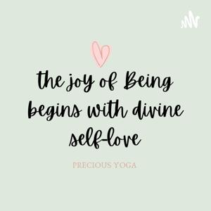 Precious Yoga : Self Heal through Self Love