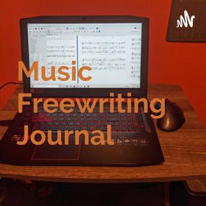Music Freewriting Journal