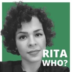 RITA WHO?