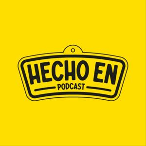 Hecho En Podcast