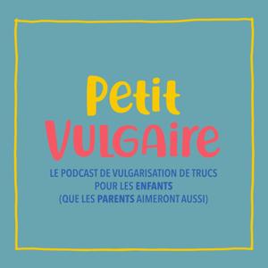 Petit Vulgaire by Marine baousson, Lucie Le Moine