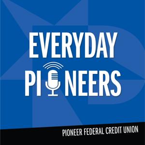 Everyday Pioneers