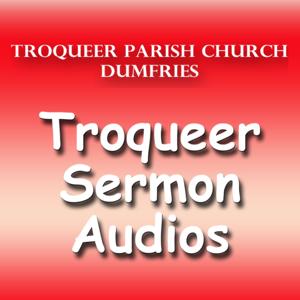 Troqueer Parish Church Podcasts