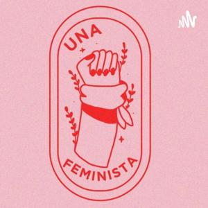 Una Feminista