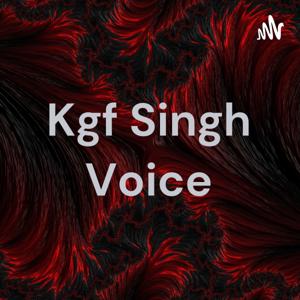 Kgf Singh Voice by Sunny singh
