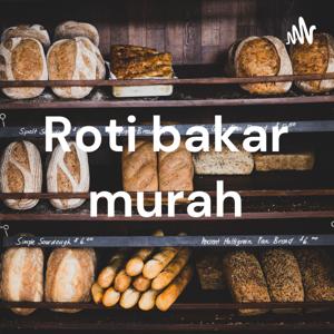 Roti bakar murah