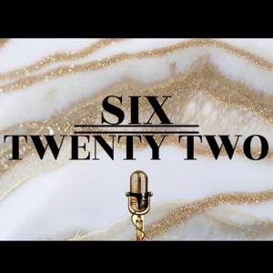 Six Twenty Two