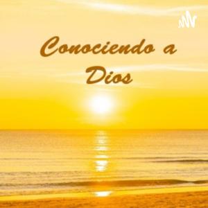 Conociendo a Dios